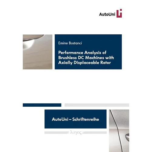 Performance Analysis of Brushless DC Machines with Axially Displaceable Rotor