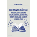 Les Mauvais Maîtres: Annoté