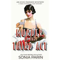 Murder in the Third Act: A 1920s Historical Cozy Mystery