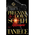 Pregnant By A Down South Millionaire: An African American Romance
