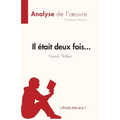 Il était deux fois... de Franck Thilliez (Analyse de l'oeuvre): Résumé complet et analyse détaillée de l'oeuvre