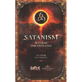 SATANISM Wisdom for Initiates: 666