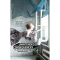 Unintended Consequences: The impact of migration law and policy
