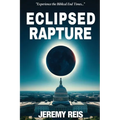 Eclipsed Rapture