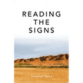 Reading the Signs and Other Itinerant Essays