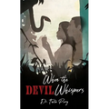When the Devil Whispers