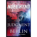 Judgment in Berlin: A Spy Story