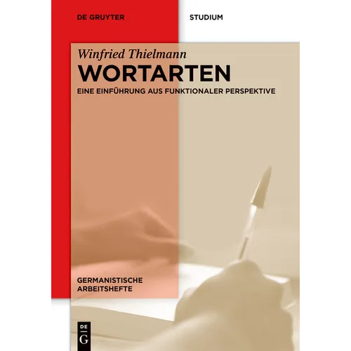 Wortarten: Eine Einführung Aus Funktionaler Perspektive