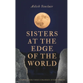 Sisters at the Edge of the World
