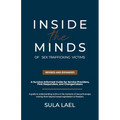 Inside the Minds of Sex Trafficking Victims