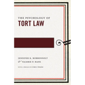 The Psychology of Tort Law