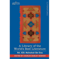 A Library of the World's Best Literature - Ancient and Modern - Vol. XIX (Forty-Five Volumes); Holinshed-Ibn Sina