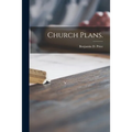 Church Plans.