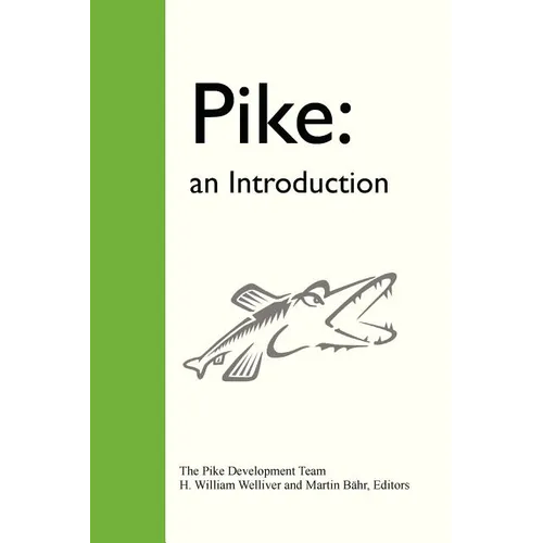 Pike: An Introduction