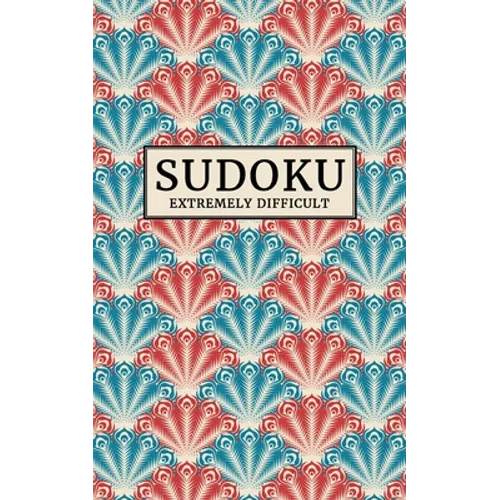 Sudoku - EXTREMELY DIFFICULT: 184 extreme Sudoku puzzles Level: expert Pocket size puzzle book 5 x 8