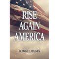 Rise Again America