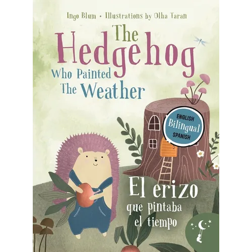 The Hedgehog Who Painted the Weather - El erizo que pintaba el tiempo