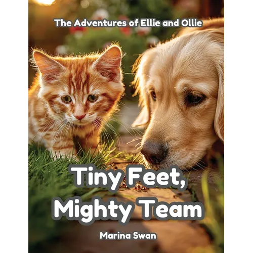 Tiny Feet Mighty Team