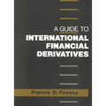 A Guide to International Financial Derivatives