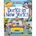 My Weird School Graphic Novel: Dorks in New York!: A Graphic Novel