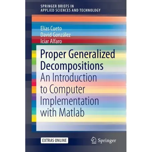 Proper Generalized Decompositions: An Introduction to Computer Implementation with MATLAB
