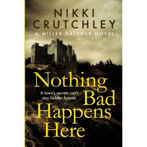 Nothing Bad Happens Here