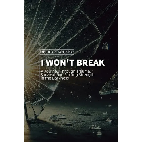I Won't Break