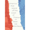 America That Island Off the Coast of France