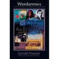 Wordarrows: Native States of Literary Sovereignty