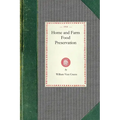 Home and Farm Food Preservation