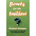 Bowls for the Bewildered