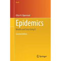 Epidemics: Models and Data Using R
