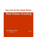 Real Estate Investing - Tax Lien & Tax Deed Sales