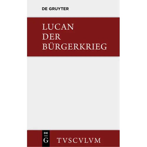 Bellum Civile / Der Bürgerkrieg