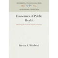 Economics of Public Health: Measuring the Economic Impact of Diseases