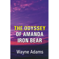 The Odyssey of Amanda Iron Bear