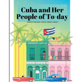 Cuba and Her People of To-day