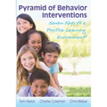 Pyramid of Behavior Interventions: Seven Keys to a Positive Learning Environment