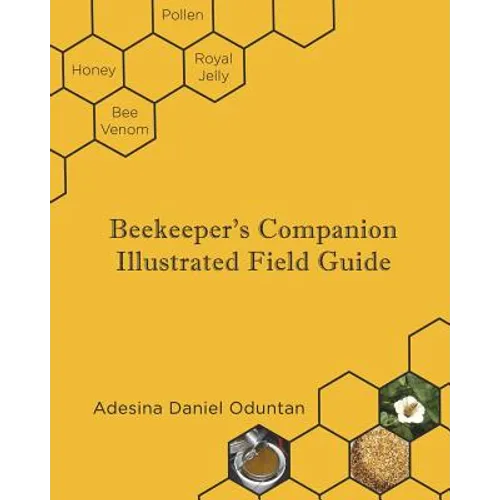 Beekeeper's Companion - Illustrated Field Guide