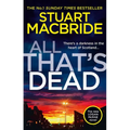 All That's Dead: The New Logan McRae Crime Thriller from the No.1 Bestselling Author