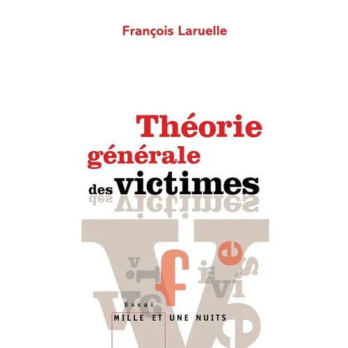 Théorie générale des victimes