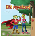 Being a Superhero (Croatian Children's Book)