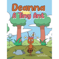 Deanna A Tiny Ant