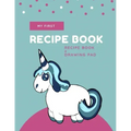 My First Recipe Book: Unicorn