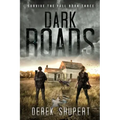 Dark Roads