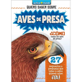 Aves de Presa (Birds of Prey)