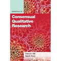 Essentials of Consensual Qualitative Research