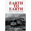 Earth to Earth: A Ludington - van der Berg Mystery