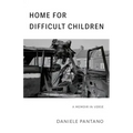 Home for Difficult Children