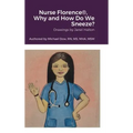 Nurse Florence(R), Why and How Do We Sneeze?